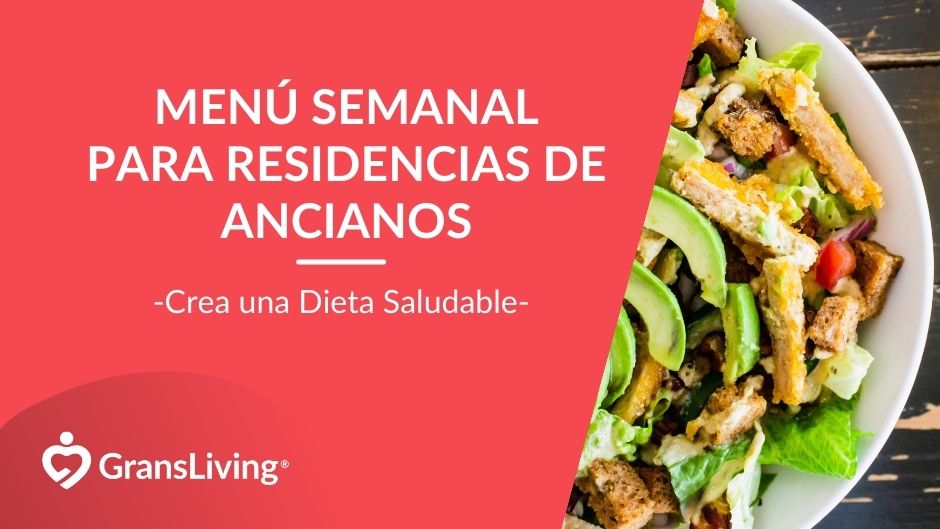 Menú semanal residencia de ancianos