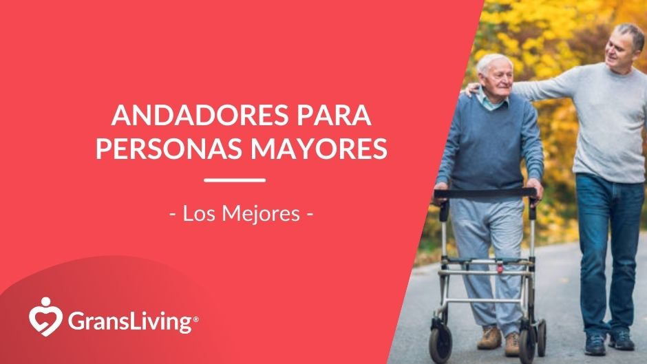 Los Mejores Andadores para Personas mayores