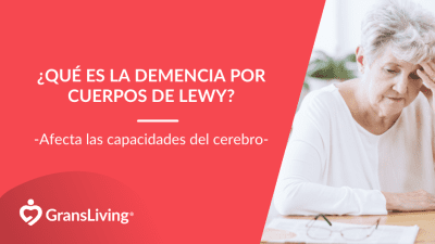 , ¿Qué es la demencia por Cuerpos de Lewy?