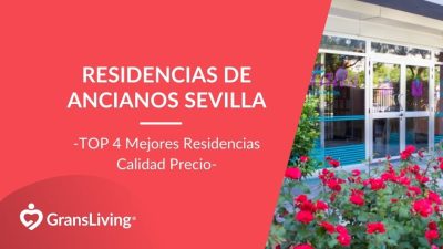 Precio Residencias de Ancianos en Sevilla