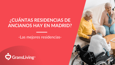 ¿Cuántas residencias de mayores hay en Madrid?